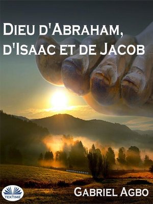 cover image of Dieu D'Abraham, D'Isaac Et De Jacob